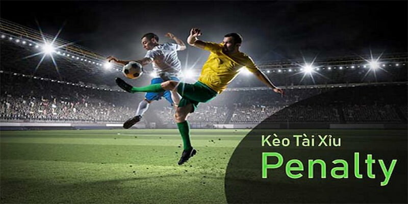 Chia sẻ cách tính kèo đá penalty cơ bản cho tân thủ